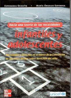 HACIA UNA TEORIA DE LAS NECESIDADES INFANTILES Y ADOLESCENTE | 9788448140991 | OCHAITA, ESPERENZA; ESPINOSA, MARIA ENGELES