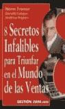 8 SECRETOS INFALIBLES PARA TRIUNFAR EN EL MUNDO DE LAS VENTA | 9788480888097 | TRAINOR, NORM