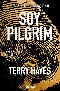 SOY PILGRIM | 9788466376341 | HAYES, TERRY