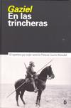EN LAS TRINCHERAS EL REPORTERO QUE MEJOR NARRO LA ... | 9788493399771 | GAZIEL