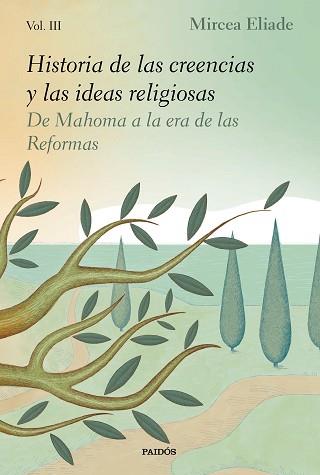 HISTORIA DE LAS CREENCIAS Y LAS IDEAS RELIGIOSAS III | 9788449336126 | ELIADE, MIRCEA