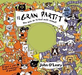 GRAN PARTIT EL ( LLIBRE JOC ) | 9788498250992 | O'LEARY, JOHN