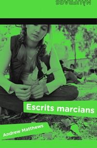 ESCRITS MARCIANS | 9788424630539 | MATTHEWS, ANDREW