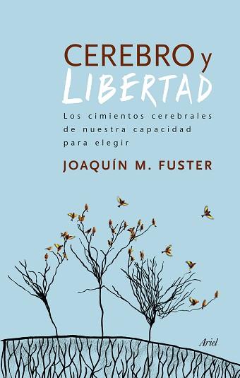 CEREBRO Y LIBERTAD | 9788434417830 | FUSTER JOAQUIN M