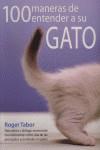 100 MANERAS DE ENTENDER A SU GATO | 9788495376671 | TABOR, ROGER