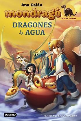 MONDRAGÓ. DRAGONES DE AGUA | 9788408167471 | GALÁN, ANA