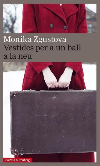 VESTIDES PER A UN BALL EN LA NEU | 9788417088217 | ZGUSTOVA, MONIKA