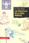 MARAVILLAS DE LA MAGIA MODERNA, LAS | 9788479000820 | PLANDOLIT, ARENY DE