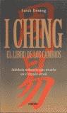 I CHING EL LIBRO DE LOS CAMBIOS | 9788448046019 | DENING, SARAH