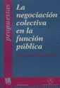 NEGOCIACION COLECTIVA EN LA FUNCION PUBLICA, LA | 9788480023481 | ROQUETA BUJ, REMEDIOS