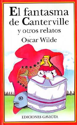 FANTASMA DE CANTERVILLE Y OTROS RELATOS | 9788439280552 | WILDE, OSCAR