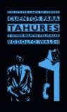 CUENTO DE TAHURES (RUSTEGA) | 9788467010497 | WALSH, RODOLFO