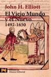 VIEJO MUNDO Y EL NUEVO (1492-1650), EL (LB) | 9788420635538 | ELLIOTT, JOHN H.