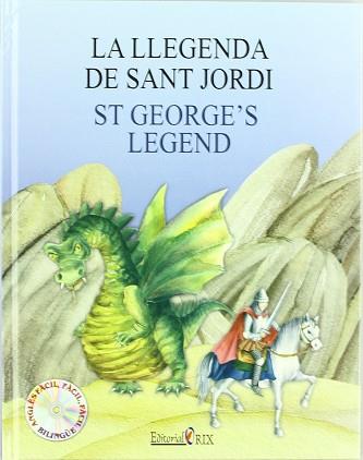 LLEGENDA DE SANT JORDI LA / ST GEORGE'S LEGEND | 9788496951334 | JIMENEZ HERNANDEZ, MIGUEL ( ADAPTACIO DE )