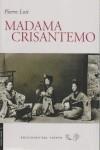 MADAMA CRISANTEMO | 9788493477875 | LOTI, PIERRE