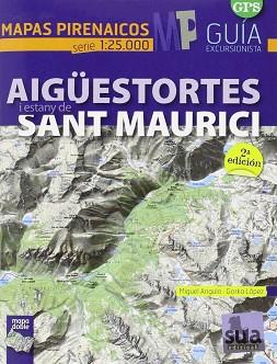 MAPA AIGÜESTORTES I ESTANY DE SANT MAURICI | 9788482165707 | LOPEZ CALLEJA, GORKA