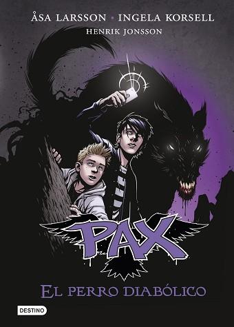 PAX 2. EL PERRO DIABOLICO | 9788408141600 | ASA LARSSON