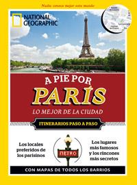 PARIS GUIA NATIONAL GEOGRAPHIC LO MEJOR DE LA CIUDAD 2012 | 9788482980621 | GEOGRAPHIC , NATIONAL