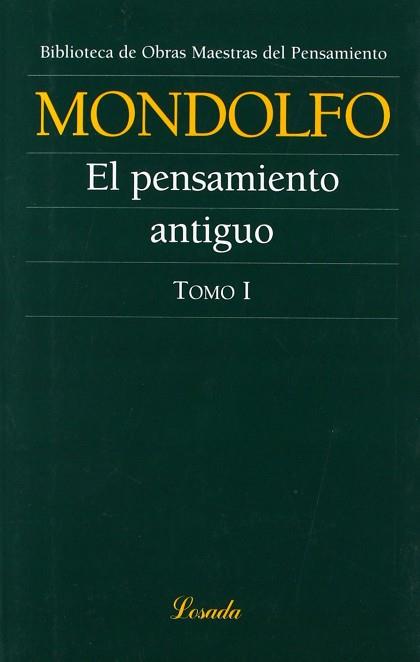 PENSAMIENTO ANTIGUO TOMO 1, EL | 9789500378260 | MONDOLFO, RODOLFO