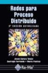 REDES PARA PROCESO DISTRIBUIDO (2 ED.) | 9788478974429 | GARCIA TOMAS, JESUS