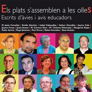 PLATS S'ASSEMBLEN A LES OLLES ESCRITS D'ÀVIES I AVIS EDUCADORS | 9788478279869 | GUITART ACED, ROSA M./DÍEZ NAVARRO, Mª CARMEN/FUNES ARTIAGA, JAUME/GONZÁLEZ GALLEGO, ISIDORO/SÁNCHEZ