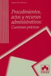 PROCEDIMIENTOS ACTOS Y RECURSOS ADMINISTRATIVOS PRACTICAS | 9788478799916 | LINDE PANIAGUA, ENRIQUE