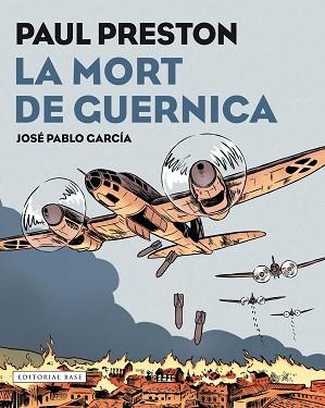 LA MORT DE GUERNICA | 9788417183097 | PRESTON, PAUL