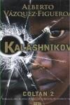 KALASHNIKOV ( COLTAN 2 ) BOLSILLO TAPA DURA | 9788498723861 | VAZQUEZ FIGUEROA, ALBERTO