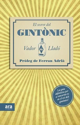 EL SECRET DEL GIN TONIC | 9788415224563 | LLADO, VADOR