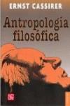 ANTROPOLOGIA FILOSOFICA | 9789681603007 | CASSIRER