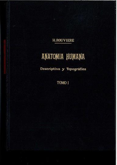 ANATOMIA HUMANA TOMO 1 CABEZA Y CUELLO | 9788445808047 | ROUVIERE, H.