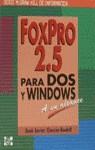 FOXPRO 2.5 PARA DOS Y WINDOWS A SU ALCANCE | 9788448119065 | GARCIA-BADELL, JOSE JAVIER