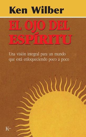 OJO DEL ESPIRITU, EL | 9788472453937 | WILBER, KEN