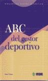 ABC DEL GESTOR DEPORTIVO | 9788497290364 | CELMA, JOAN