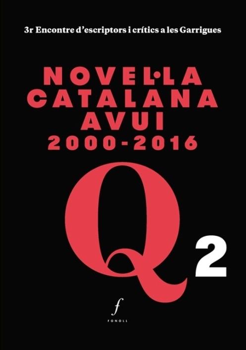 NOVEL·LA CATALANA AVUI 2000-2016 | 9788494644795 | ALÒS, MARTA / BAGUNYÀ, BORJA / VILLALONGA, ANNA MARIA