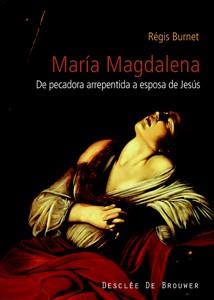 MARÍA MAGDALENA | 9788433021915 | BURNET, RÉGIS