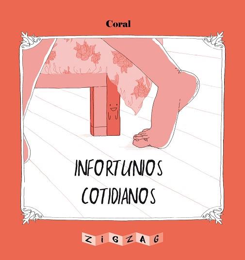 INFORTUNIOS COTIDIANOS | 9788491465614 | CORAL