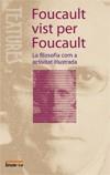 FOUCAULT VIST PER FOUCAULT | 9788476608005 | FOUCAULT, MICHEL