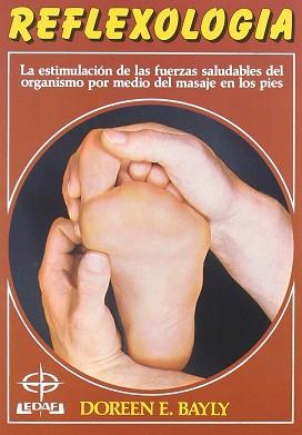 REFLEXOLOGIA | 9788471669360 | BAYLE, DOREEN E.