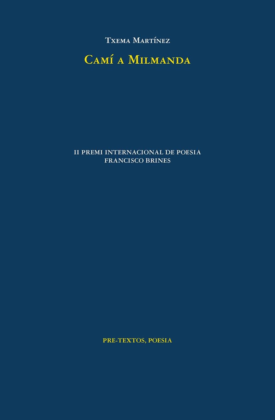 CAMÍ A MILMANDA | 9788418935848 | MARTÍNEZ, TXEMA
