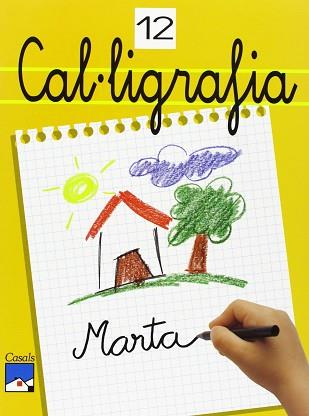 CAL.LIGRAFIA 12 (CATALA) | 9788421815571 | VARIS