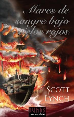 MARES DE SANGRE BAJO CIELOS ROJOS | 9788420682471 | LYNCH, SCOTT