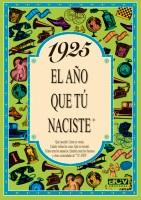 1925:AÑO QUE TU NACISTE | 9788488907622 | COLLADO BASCOMPTE, ROSA