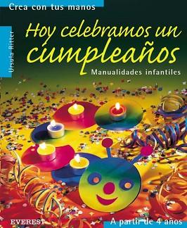 HOY CELEBRAMOS UN CUMPLEAÑOS | 9788424186180 | RITTER, URSULA