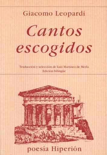 CANTOS ESCOGIDOS (LEOPARDI) | 9788475175942 | LEOPARDI, GIACOMO