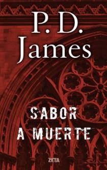 SABOR A MUERTE  | 9788498725049 | JAMES,P D