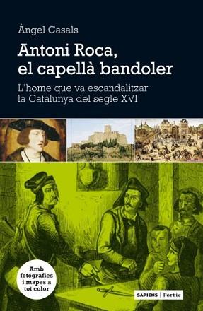 ANTONI ROCA, SACERDOT I BANDOLER | 9788498091755 | ÀNGEL CASAL