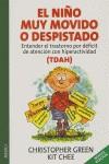 NIÑO MUY MOVIDO O DESPISTADO EL | 9788497990004 | GREEN, CHRISTOPHER / CHEE, KIT