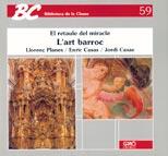 RETAULE DEL MIRACLE,  L`ART BARROC | 9788487470240 | PLANES, LLORENÇ