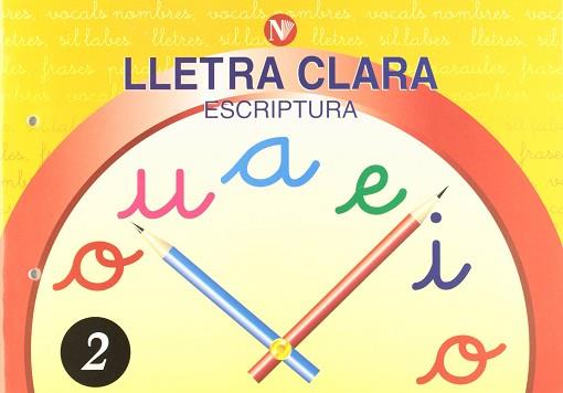 LLETRA CLARA 2 ESCRIPTURA | 9788478873722 | VARIS